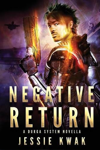 Cover image for Negative Return: A Durga System Novella