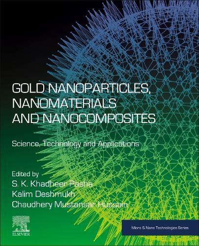 Cover image for Gold Nanoparticles, Nanomaterials and Nanocomposites