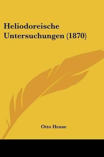 Heliodoreische Untersuchungen (1870)