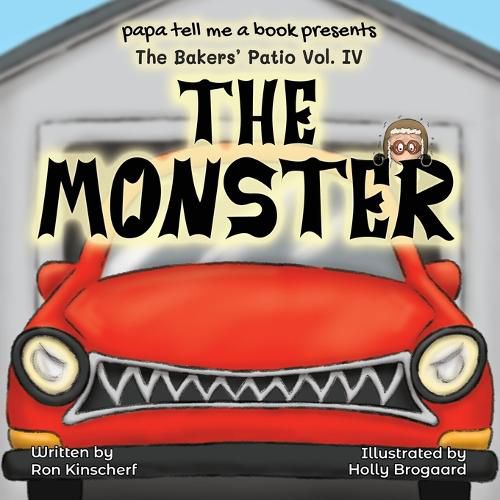 Cover image for The Baker's Patio: The Monster