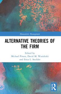 Cover image for Alternative Theories of the Firm