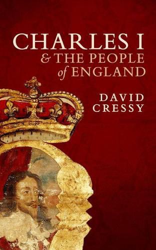 Cover image for Charles I and the People of England