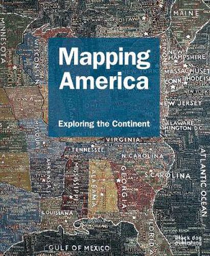 Cover image for Mapping America: Exploring the Continent