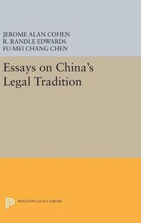 Cover image for Essays on China's Legal Tradition