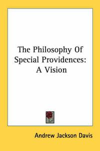 Cover image for The Philosophy of Special Providences: A Vision