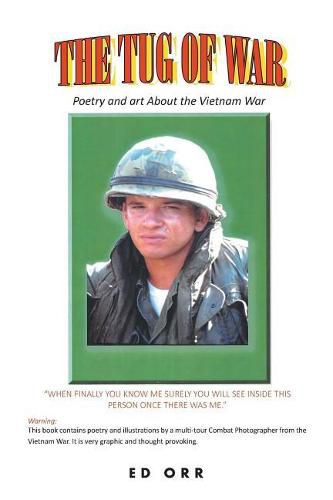 Cover image for The Tug of War: Poetry and Art About the Vietnam War