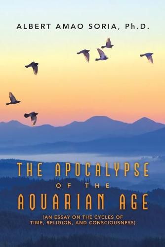 Cover image for The Apocalypse of the Aquarian Age