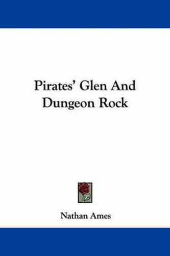 Cover image for Pirates' Glen and Dungeon Rock