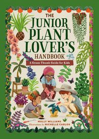 Cover image for The Junior Plant Lover's Handbook