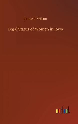 Legal Status of Women in Iowa