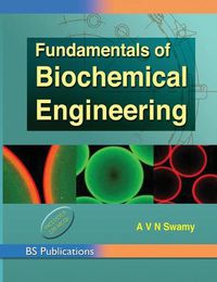 Cover image for Fundamentals of Biochemical Engineering