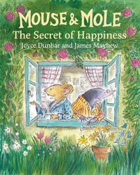 Cover image for Mouse and Mole: The Secret of Happiness