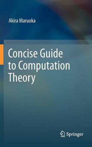 Cover image for Concise Guide to Computation Theory