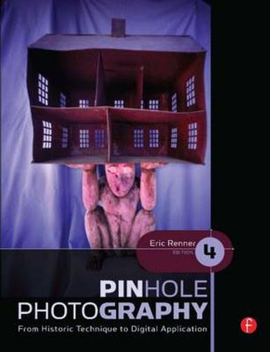 Cover image for Pinhole Photography: From Historic Technique to Digital Application