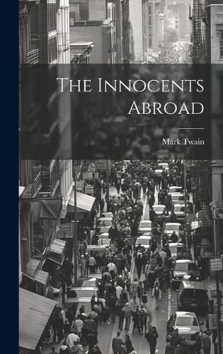 Cover image for The Innocents Abroad