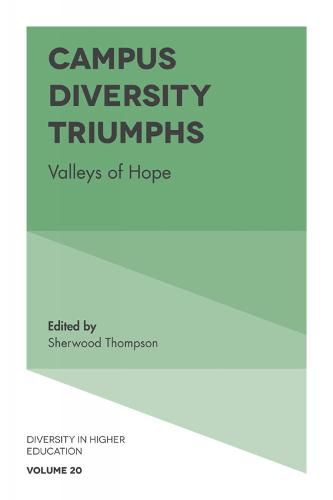 Cover image for Campus Diversity Triumphs: Valleys of Hope