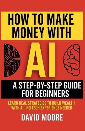 Cover image for How to Make Money with AI