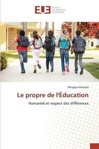 Cover image for Le Propre de Leducation