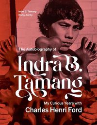Cover image for The Autobiography of Indra B. Tamang