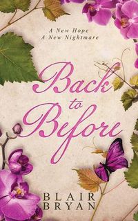 Cover image for Back to Before