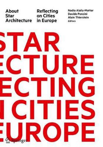 Cover image for About Star Architecture: Reflecting on Cities in Europe