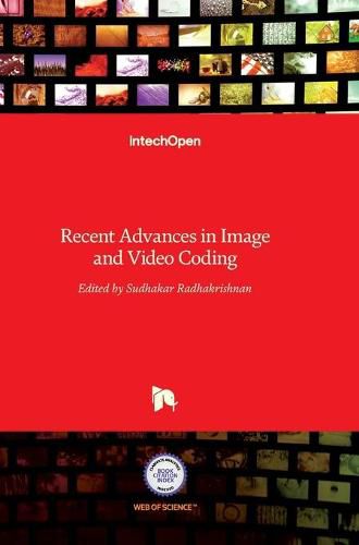 Cover image for Recent Advances in Image and Video Coding