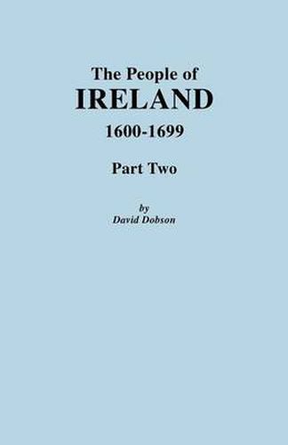 People of Ireland 1600-1699, Part Two