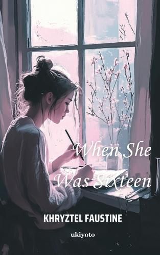 Cover image for When She Was Sixteen (Edition1)