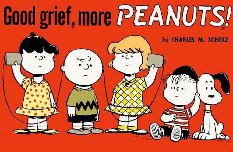 Cover image for Good Grief, More Peanuts