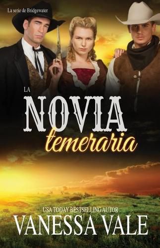 Cover image for La novia temeraria: Letra grande