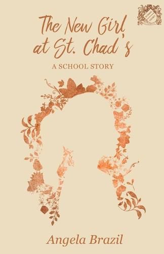 Cover image for The New Girl at St. Chad's - A School Story