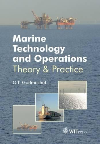 Cover image for Marine Technology and Operations: Theory & Practice