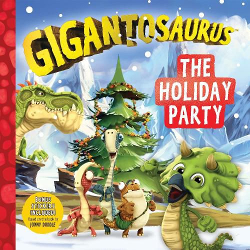 Cover image for Gigantosaurus: The Holiday Party