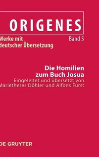 Cover image for Die Homilien Zum Buch Josua