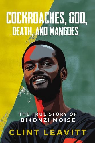 Cover image for Cockroaches, God, Death, and Mangoes
