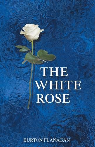 Cover image for The White Rose