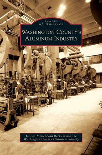 Cover image for Washington County's Aluminum Industry