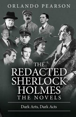 Cover image for Dark Arts, Dark Acts: The Redacted Sherlock Holmes