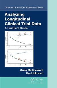 Cover image for Analyzing Longitudinal Clinical Trial Data: A Practical Guide