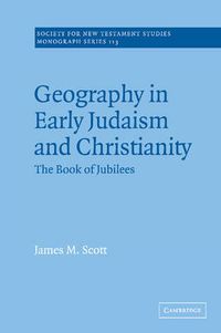 Cover image for Geography in Early Judaism and Christianity: The Book of Jubilees