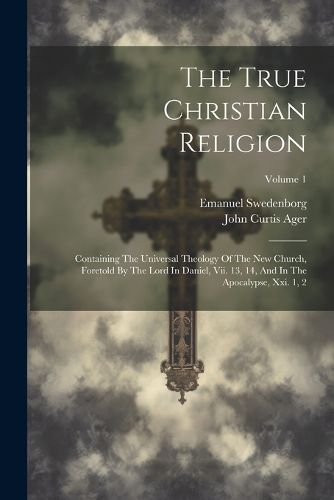 Cover image for The True Christian Religion