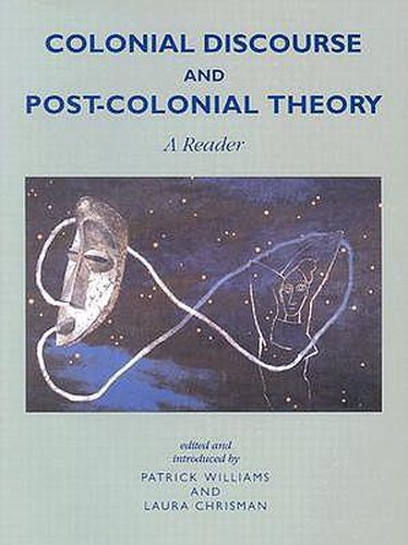 Cover image for Colonial Discourse/Post-Colonial Theory: A Reader