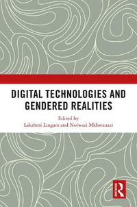 Cover image for Digital Technologies and Gendered Realities