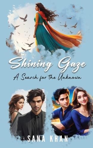 Cover image for Shining Gaze A Search for the unknown