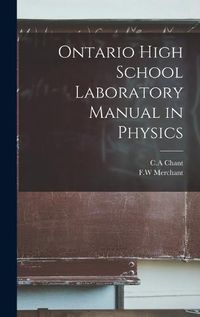 Cover image for Ontario High School Laboratory Manual in Physics