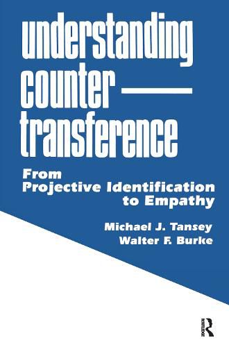 Cover image for Understanding Countertransference: From Projective Identification to Empathy