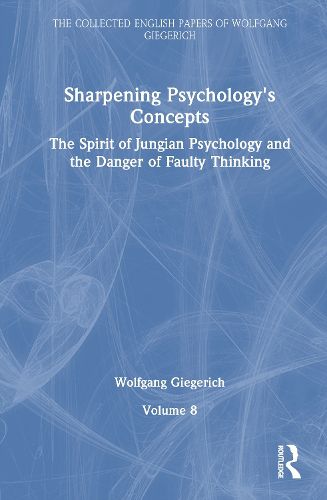 Cover image for Sharpening Psychology's Concepts
