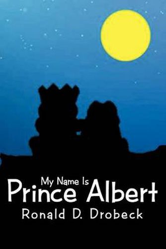 Cover image for My Name Is Prince Albert