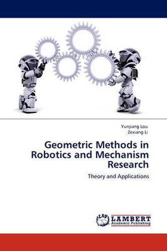 Cover image for Geometric Methods in Robotics and Mechanism Research