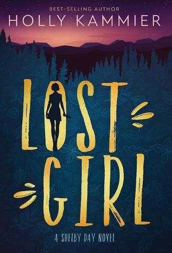 Cover image for Lost Girl: A Shelby Day Novel